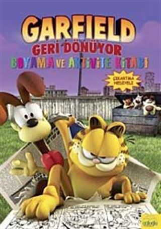 Garfield Geri Dönüyor Boyama ve Aktivite Kitabı (Çıkartma Hediyeli)