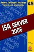 Isa Server 2006 / Zirvedeki Beyinler 45