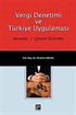 Vergi Denetimi ve Türkiye Uygulaması