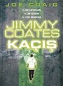 Jimmy Coates Kaçış