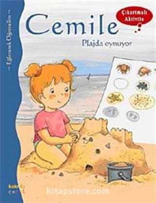Cemile Plajda Oynuyor (Çıkartmalı Aktivite)