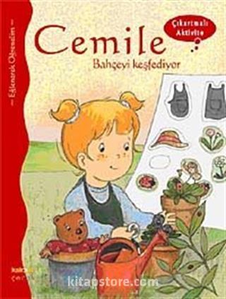 Cemile Bahçeyi Keşfediyor (Çıkartmalı Aktivite)
