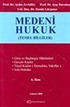 Medeni Hukuk (Temel Bilgiler)