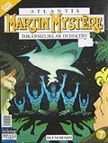 Martin Mystere İmkansızlıklar Dedektifi -7 Ölüm Denizi (özel dizi)