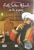 Osmanlı'nın Destanlaşan Ahlakı