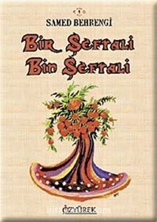 Bir Şeftali Bin Şeftali
