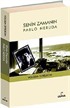 Senin Zamanın Pablo Neruda