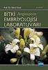 Bitki Embriyolojisi Laboratuvarı