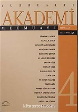 Kubbealtı Akademi Mecmuası Ekim 2008 Yıl:37 Sayı: 148