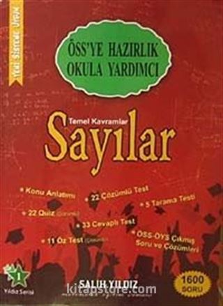 Temel Kavramlar Sayılar / ÖSS'ye Hazırlık Okula Yardımcı