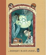 Dehşet Hastanesi / Talihsiz Serüvenler Dizisi 8