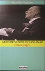Atatürk ve Söylev'i Anlamak