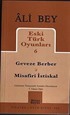 Geveze Berber - Misafiri İstiskal / Eski Türk Oyunları 6