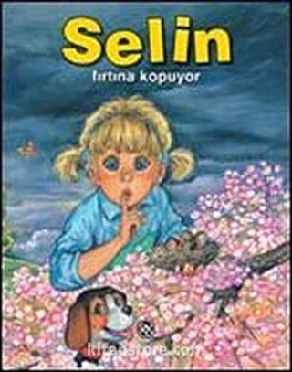 Selin Fırtına Kopuyor