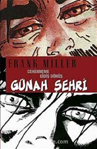 Günah Şehri 7 / Cehenneme Gidiş Dönüş