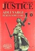 Justice Adli Yargı Hukuk Soruları (2 cilt)