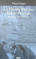 İçi Dışıyla Batı'nın Kültür Dünyası