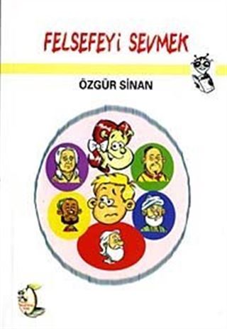 Felsefeyi Sevmek