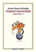 Türkiye Ekonomisi / Yakın Tarih - 2