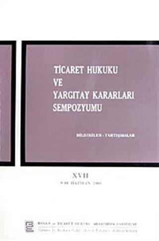 Ticaret Hukuku ve Yargıtay Kararları Sempozyumu