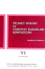 Ticaret Hukuku ve Yargıtay Kararları Sempozyumu