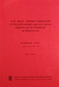 Yap-İşlet-Devret Modelinin Uygulanmasında Ortaya Çıkan Sorunlar ve Öneriler Sempozyumu