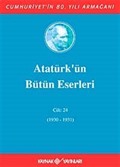 Atatürk'ün Bütün Eserleri /24.Cilt