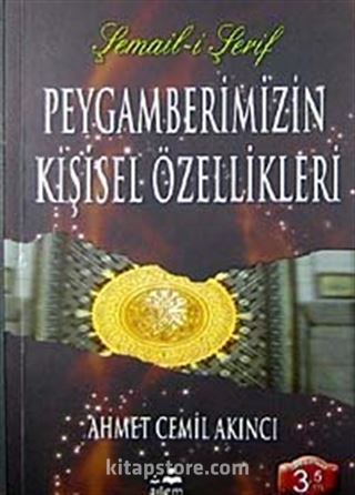 Peygamberimizin Kişisel Özellikleri