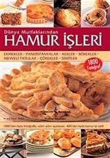 Dünya Mutfaklarından Hamur İşleri (Ciltli)