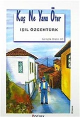 Kuş Ne Yana Öter