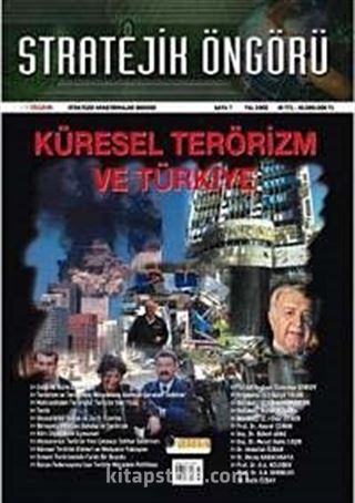 Stratejik Öngörü Dergisi Sayı: 7 / Aralık 2005