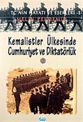 Kemalistler Ülkesinde Cumhuriyet ve Diktatörlük-2