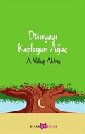 Dünyayı Kaplayan Ağaç