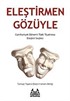 Eleştirmen Gözüyle Cumhuriyet Dönemi Türk Tiyatrosu Eleştiri Seçkisi