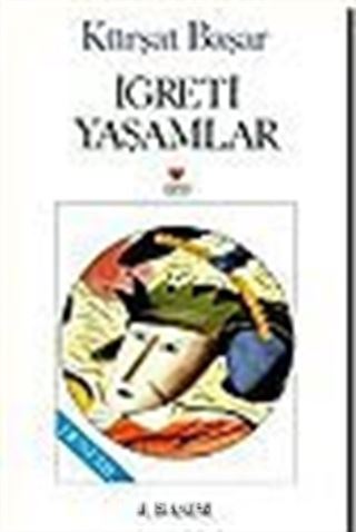 İğreti Yaşamlar