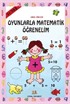 Oyunla Matematik Öğrenelim (5-6 yaş) Kod:185