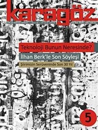 Karagöz Şiir ve Temaşa Dergisi Kasım-Aralık Sayı:5