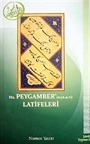 Hz Peygamber'in (s.a.v) Latifeleri