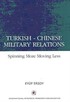 Turkish - Chinese Military Relations