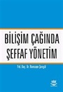 Bİlişim Çağında Şeffaf Yönetim