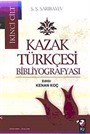 Kazak Türkçesi Bibliyografyası II. Cilt