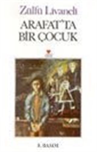 Arafatta Bir Çocuk