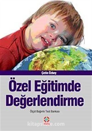 Özel Eğitimde Değerlendirme
