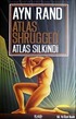 Atlas Silkindi / Atlas Shrugged (Ciltli)