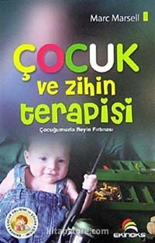 Çocuk ve Zihin Terapisi