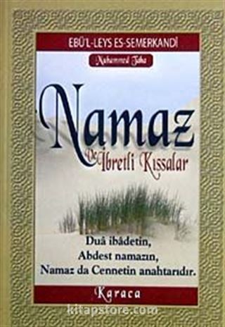 Namaz ve İbretli Kıssalar (Cep Boy)