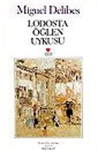 Lodosta Öğlen Uykusu