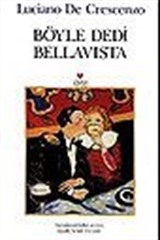 Böyle Dedi Bellaviste