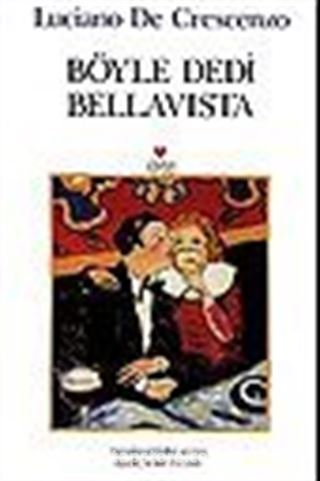 Böyle Dedi Bellaviste