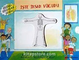 İşte İnsan Vücudu